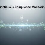 How to Create a Continuous Compliance Monitoring Framework